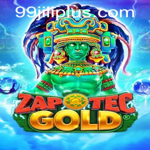 Discover the Thrilling World of ZapOtecGold with 99JILI